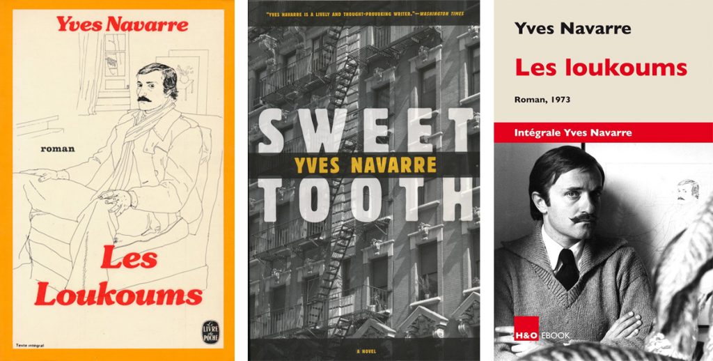 Yves Navarre, Les Loukoums